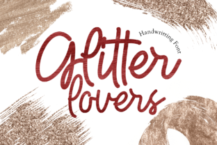 Glitter Lovers: The Bold Display Font for Eye-Catching Campaigns