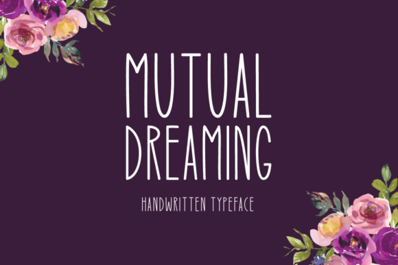 Mutual Dreaming: A Sweet Display Font for Creative Branding