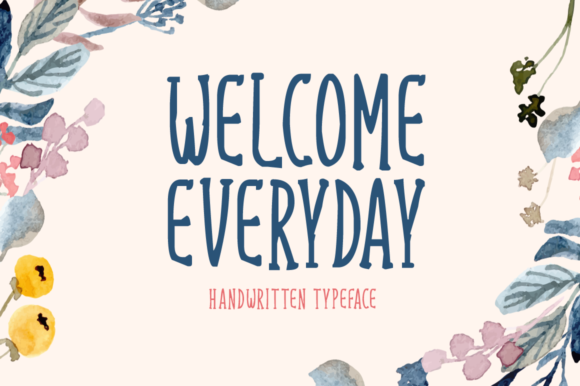 Welcome Everyday: A Bold Display Font for Thoughtful Design